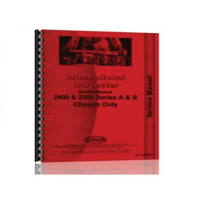 Service Manual fits International 2400A 2400B 2500A 2500B 4500A 4500B 2400A 2400B 2500A 2500B 4500A 4500B