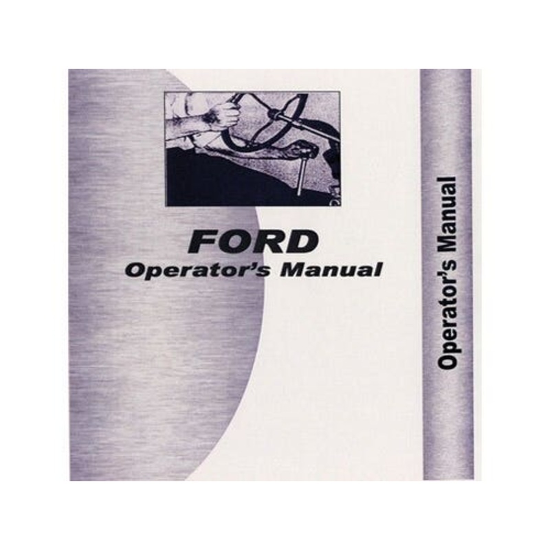 Operator's Manual fits Ford 1801 611 631 651 661 671 681 841 851 621 641 811 821 861 871 881 601 801